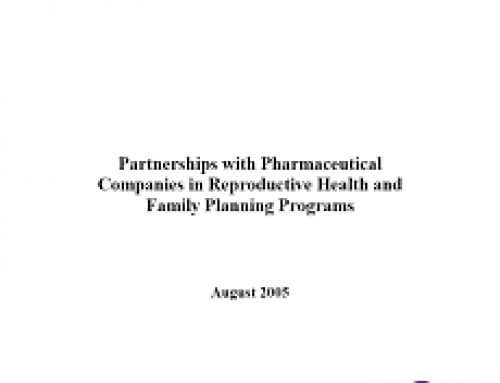 Partnerships with Pharmaceutical Companies in Reproductive Health and Family Planning Programs